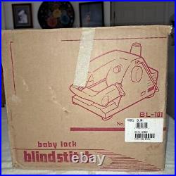 Baby Lock BL-101 Blind Hemmer Sewing Machine with 2 Foot Pedals in Original Box